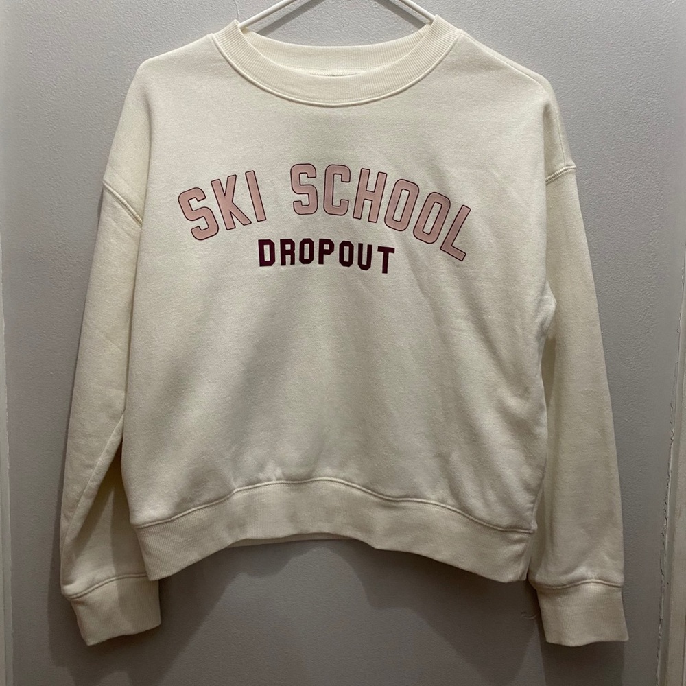Ski School Dropout Sweatshirt